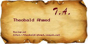 Theobald Ahmed névjegykártya